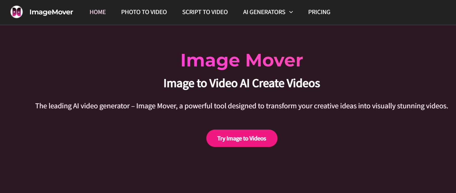 AI Image to Video Tools Free No Watermark-ImageMover