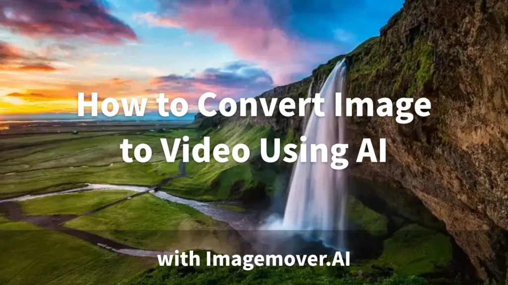AI image to video